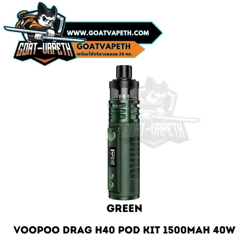 Drag H40 Green